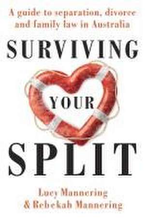 Surviving Your Split de Lucy Mannering