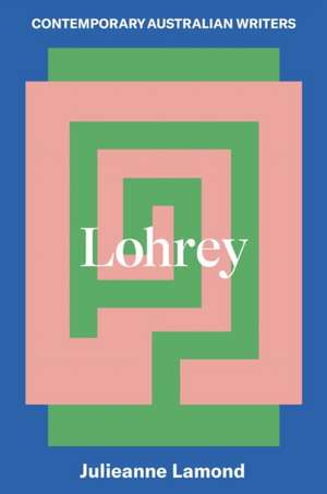 Lohrey de Julieanne Lamond