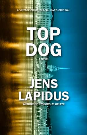 Top Dog de Jens Lapidus