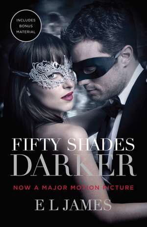 Fifty Shades Darker (Movie Tie-in Edition) de E. L. James