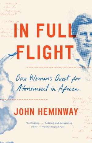 In Full Flight de John Heminway