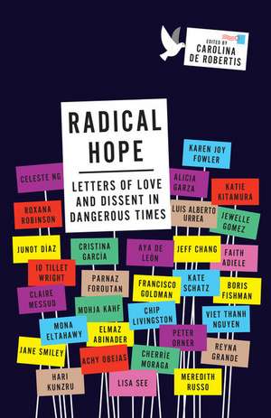 Radical Hope de Carolina De Robertis