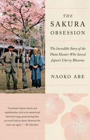 The Sakura Obsession de Naoko Abe
