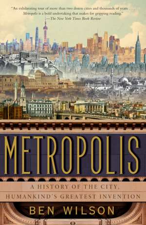 Metropolis de Ben Wilson