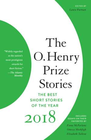 The O. Henry Prize Stories 2018 de Laura Furman