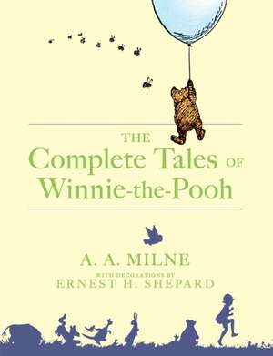 Complete Tales of Winnie-The-Pooh de A. A. Milne