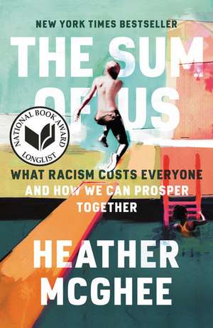 Sum of Us de Heather McGhee