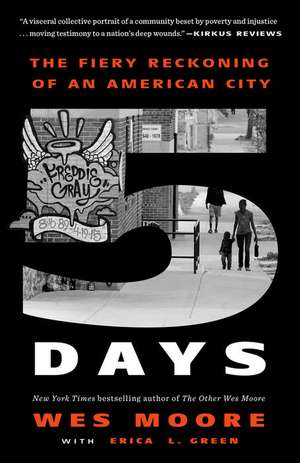 Five Days de Wes Moore