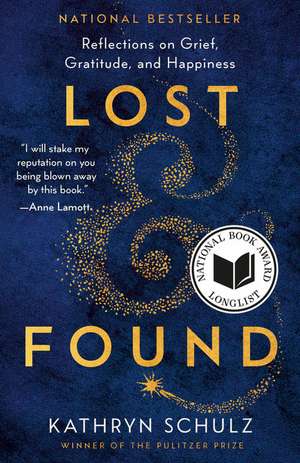 Lost & Found de Kathryn Schulz