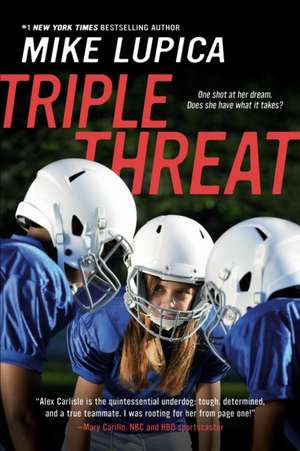 Triple Threat de Mike Lupica