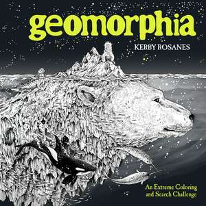 Geomorphia de Kerby Rosanes