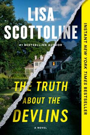 The Truth about the Devlins de Lisa Scottoline