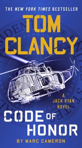 Tom Clancy Code of Honor de Marc Cameron