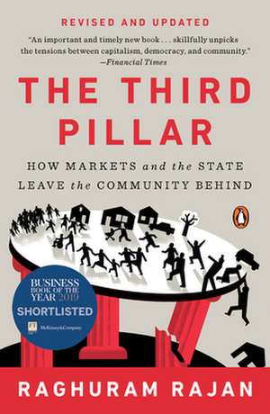 The Third Pillar de Raghuram Rajan