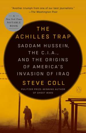 The Achilles Trap de Steve Coll