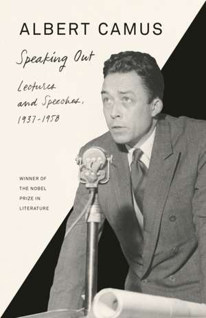 Speaking Out de Albert Camus