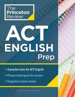 Princeton Review ACT English Prep de The Princeton Review