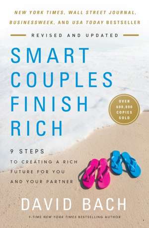 Smart Couples Finish Rich, Revised and Updated de David Bach