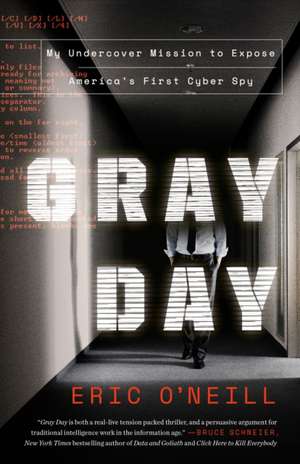 Gray Day Gray Day de Eric O'Neill