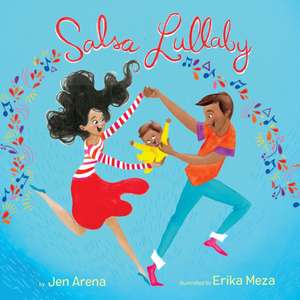 Salsa Lullaby de Jen Arena