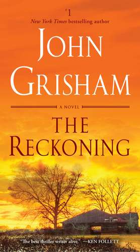 The Reckoning de John Grisham