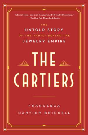 The Cartiers de Francesca Cartier Brickell