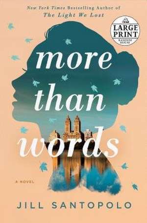 More Than Words de Jill Santopolo