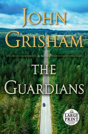 The Guardians de John Grisham