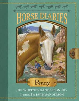 Horse Diaries #16: Penny de Whitney Sanderson