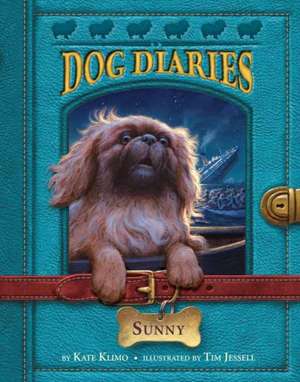 Dog Diaries #14: Sunny de Kate Klimo