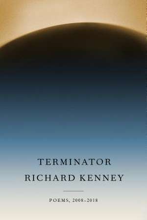 Terminator de Richard Kenney