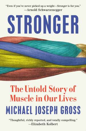 Stronger de Michael Joseph Gross