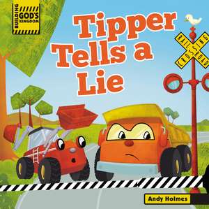 Building God's Kingdom: Tipper Tells a Lie de Andy Holmes