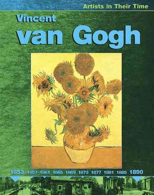 Vincent Van Gogh de Ruth Thomson