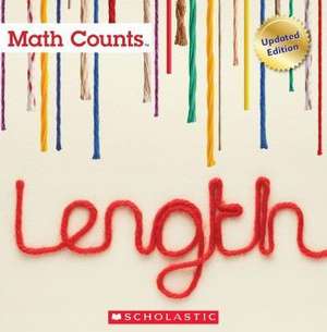 Length (Math Counts: Updated Editions) de Henry Pluckrose