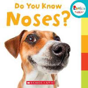 Do You Know Noses? de Jodie Shepherd