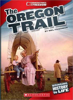 The Oregon Trail de Mel Friedman