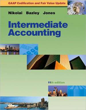 Intermediate Accounting [With Access Code] de Loren A. Nikolai