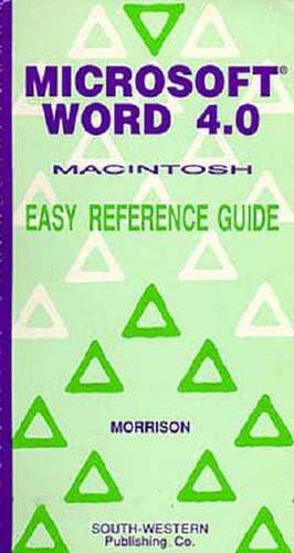 Microsoft Word 4.0, Macintosh: Easy Reference Guide de Connie Morrison