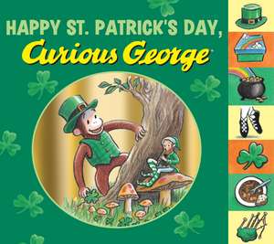 Happy St. Patrick's Day, Curious George Tabbed Board Book de H. A. Rey