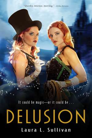 Delusion de Laura L. Sullivan