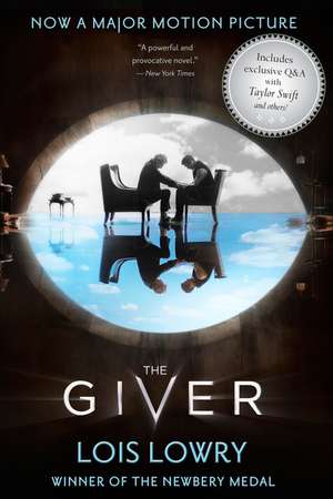 The Giver Movie Tie-in Edition: A Newbery Award Winner de Lois Lowry