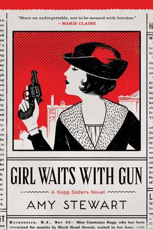 Girl Waits With Gun de Amy Stewart