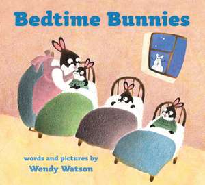 Bedtime Bunnies Padded Board Book de Wendy Watson