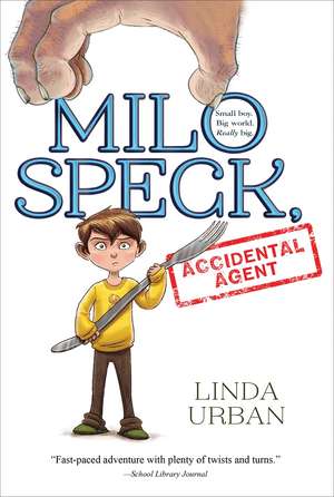 Milo Speck, Accidental Agent de Linda Urban