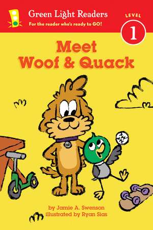 Meet Woof and Quack (Reader) de Jamie Swenson