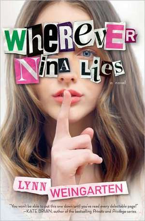 Wherever Nina Lies de Lynn Weingarten