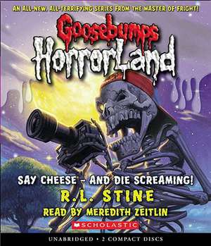 Say Cheese - And Die Screaming! de R. L. Stine