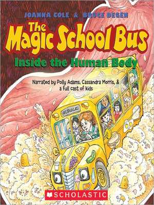 The Magic School Bus Inside the Human Body - Audio de Joanna Cole