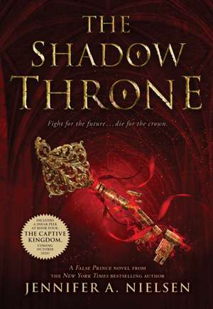 The Shadow Throne de Jennifer A. Nielsen